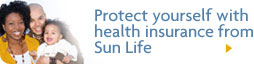 Protect yourself with health insurance from Sun Life