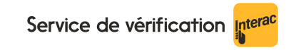 Logo du Service de vérification Interac