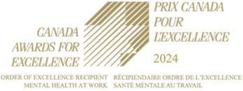 Ordre de l’excellence dans la catégorie Santé mentale au travail