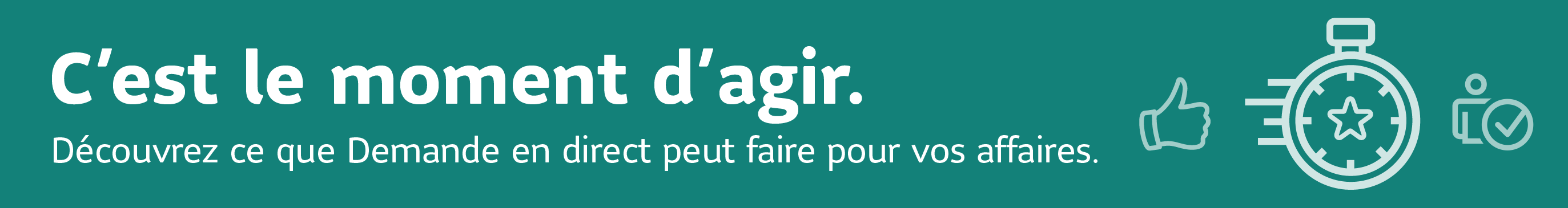 Découvrez Demande en direct